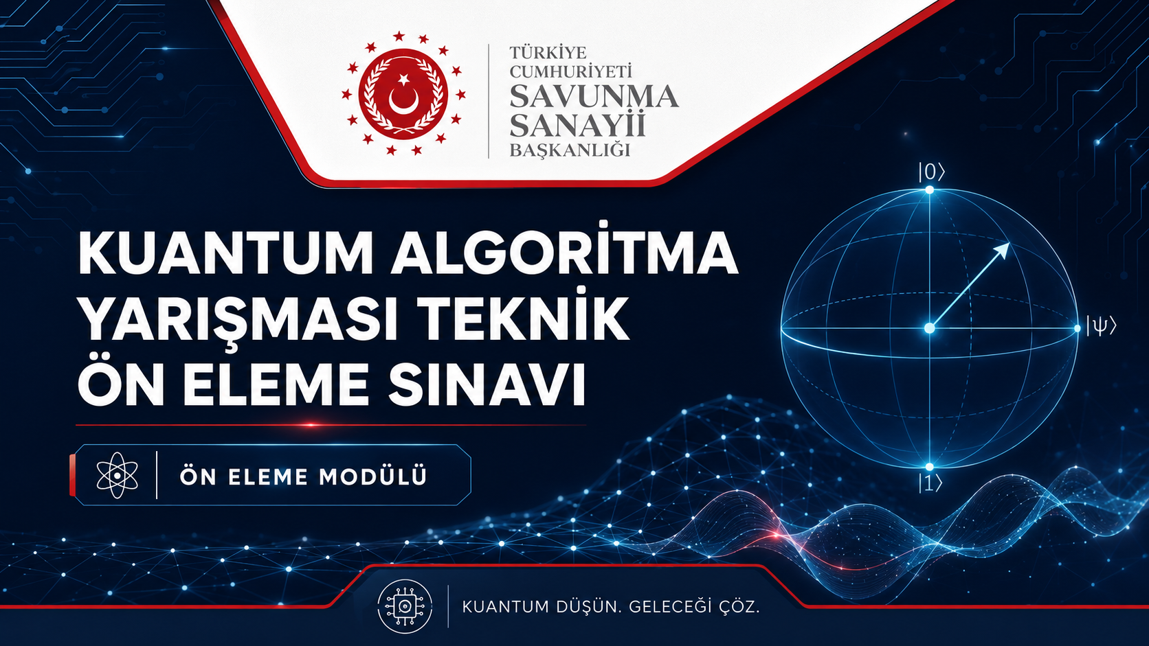 Test - Kuantum Algoritma Yarışması Teknik Sınav-1 CS102