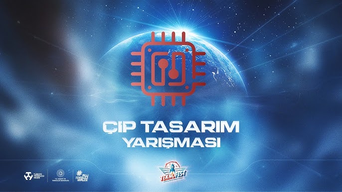 Çip Tasarımı Yarışması Teknik Eğitim (2.Aşama) TFST26